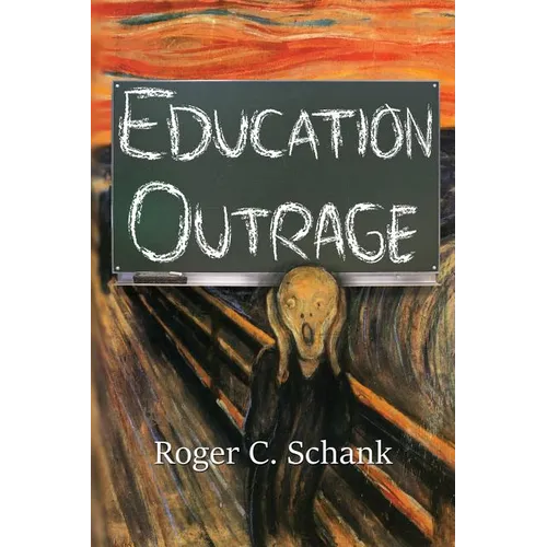 Education Outrage - Paperback