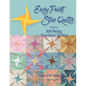 Easy Point Star Quilts: Introducing Self-Piecing Foundation Quilting - Paperback