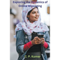Exploring the Dynamics of Online Messaging - Paperback