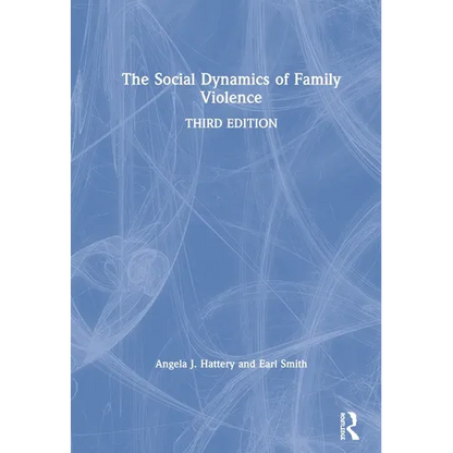 The Social Dynamics of Family Violence - Paperback