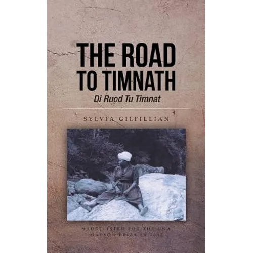 The Road to Timnath: Di Ruod Tu Timnat - Paperback