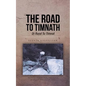 The Road to Timnath: Di Ruod Tu Timnat - Paperback