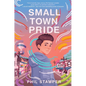 Small Town Pride - Paperback