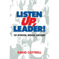 Listen Up, Leader - Paperback