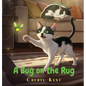 A Bug on the Rug - Hardcover