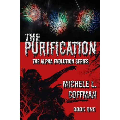 The Purification: Book One in The Alpha Evolution Series - Paperback