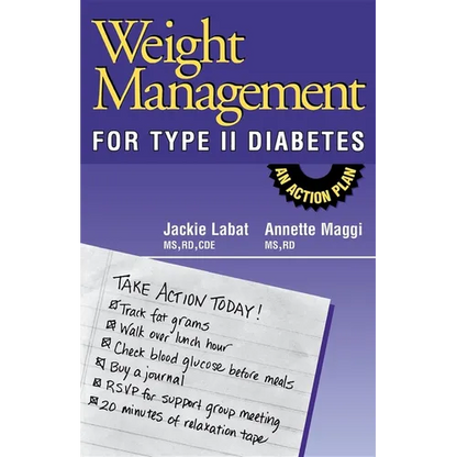 Weight Management for Type II Diabetes: An Action Plan - Paperback