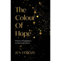 The Colour of Hope - Paperback
