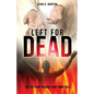 Left for Dead - Paperback