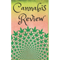 Cannabis Review: A handy review book to mark your way through the world of weed - Paperback