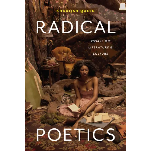 Radical Poetics: Essays on Literature & Culture - Paperback