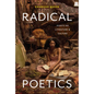 Radical Poetics: Essays on Literature & Culture - Paperback