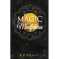 The Magic of Mindfulness - Paperback