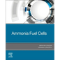 Ammonia Fuel Cells - Paperback