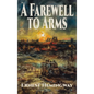 A Farewell to Arms - Hardcover