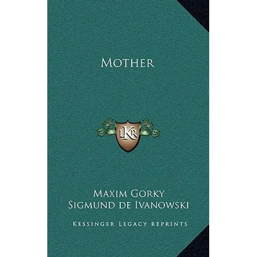 Mother - Hardcover