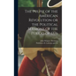 The Pulpit of the American Revolution or the Political Sermons of the Period of 1776 - Hardcover