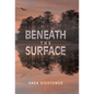 Beneath The Surface - Hardcover