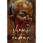 Shame Undone - Hardcover