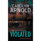 Violated: A nail-biting crime thriller packed with heart-pounding twists - Paperback