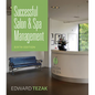 Successful Salon & Spa Management - Paperback