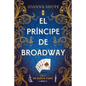 Principe de Broadway, El (Chicas de Nueva York 2) - Paperback