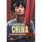 Reinventing China: A Generation and Its Films - Paperback