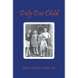 Only One Child - Paperback