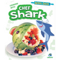 Cooking with Chef Shark - Library Binding