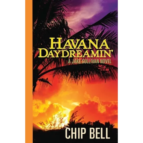 Havana Daydreamin' - Paperback