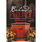 Behind the Pulpit: The Memoir of a Pastor's Wife - Hardcover