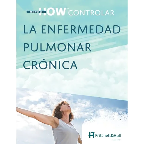 here's HOW: controlar la enfermedad pulmonar crónica - Paperback