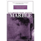 I Carved the Angel From the Marble - Paperback