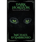 Dark Horizon: Book 3 of the Fractured Time Trilogy - Paperback