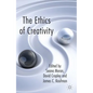 The Ethics of Creativity - Paperback