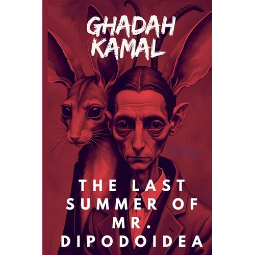 The last Summer of Mr. Dipodoidea - Paperback