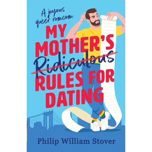 My Mother's Ridiculous Rules for Dating - Paperback