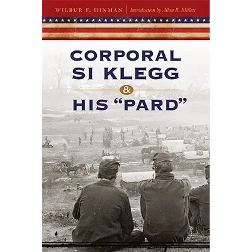 Corporal Si Klegg and His Pard - Paperback