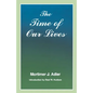 Time of Our Lives: The Ethics of Common Sense - Paperback