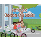 BESTIES and CHOCOLATE CHIP COOKIES - Hardcover