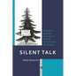 Silent Talk: Setting the Stage for Introverts to Thrive in the Classroom and Beyond - Paperback