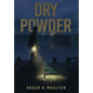 Dry Powder - Hardcover