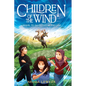 Children of the Wind - Library Binding
