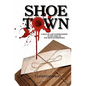 Shoe Town - Paperback