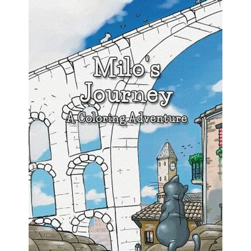 Milo's Journey: A Coloring / Painting book featuring the original illustrations from 'Milo & Ze'. - Paperback