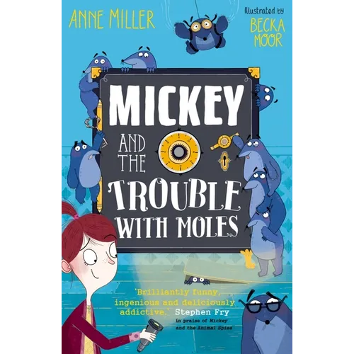 Mickey and the Trouble with Moles: Volume 2 - Paperback