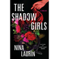 The Shadow Girls - Paperback