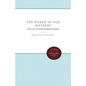 The World of Our Mothers: The Lives of Jewish Immigrant Women - Paperback