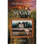 Black Sugar - Hardcover