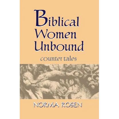 Biblical Women Unbound - Paperback
